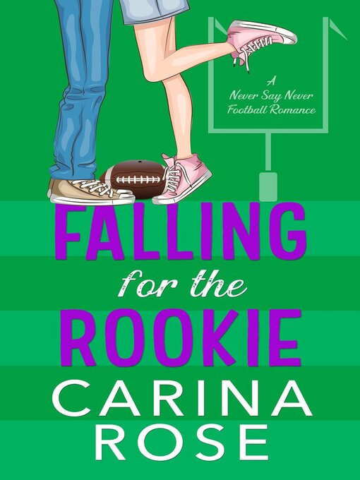 Title details for Falling for the Rookie by Carina Rose - Available